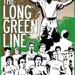 The Long Green Line (2008)